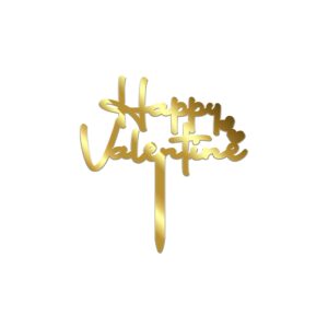 Happy Valentine Acrylic Cake Topper Size - 3 inches, Color - Gold Mirror, Pack of 10 pcs