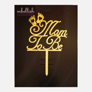 Mom to be Acrylic Cake Topper, Size - Medium