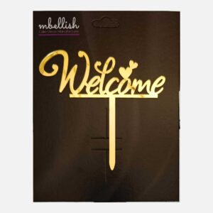 Welcome Arcrylic Cake Topper Heart, Size - Medium