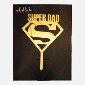 Super DAD Arcrylic Cake Topper, Size - Medium