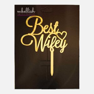 Best Wifey Arcrylic Cake Topper, Size - Medium