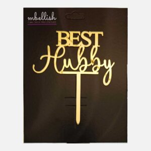 Best Hubby Arcrylic Cake Topper, Size - Medium